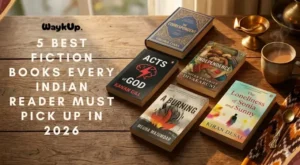 5 Best Fiction Books Every Indian Reader Must Pick Up in 2026